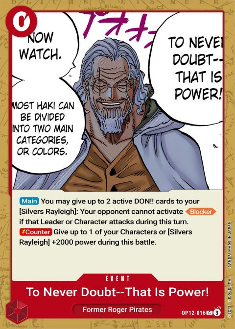 To Never Doubt That Is Power - Legacy of the Master (OP12-016)