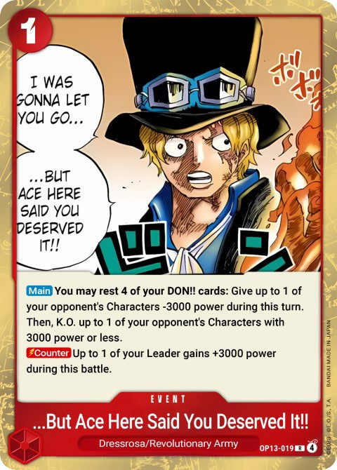 But Ace Here Said You Deserved It - Carrying On His Will (OP13-019)